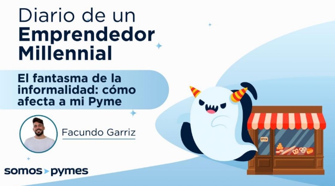 El fantasma de la informalidad: cómo afecta a mi PYME