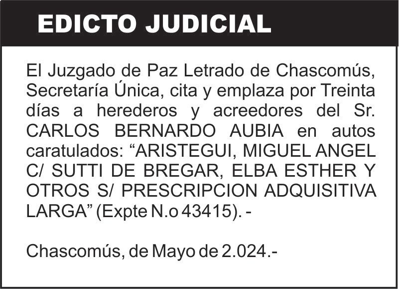 “ARISTEGUI, MIGUEL ANGEL C/ SUTTI DE BREGAR, ELBA ESTHER Y OTROS S/ PRESCRIPCION ADQUISITIVA LARGA”