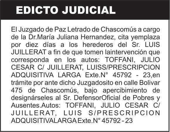 TOFFANI, JULIO CESAR C/ JUILLERAT, LUIS S/PRESCRIPCION ADQUISITIVA LARGA